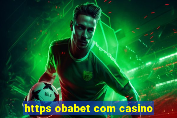 https obabet com casino